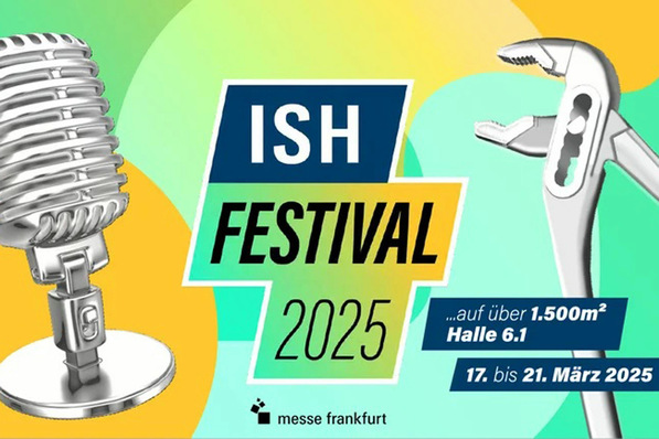 Alt-Text: "Ankündigung des ISH Festival 2025 mit Fokus auf moderne Sanitär-, Heizungs- und Klimatechnik, symbolisiert durch ein Mikrofon und einen Schraubenschlüssel. Veranstaltungstermin: 17.-21. März, Messe Frankfurt, Halle 6.1. - © Messe Frankfurt